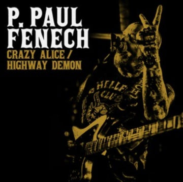CRAZY ALICE/HIGHWAY DEMON | 7IN VINYL