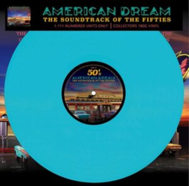 VARIOUS ARTISTS | AMERICAN DREAM - THE SOUNDTRACK OF THE FIFTIES (TURQUOISE) | VINYL RECORD (LP)