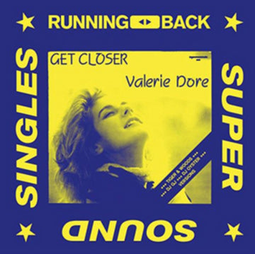 DORE, VALERIE | GET CLOSER | 12IN VINYL