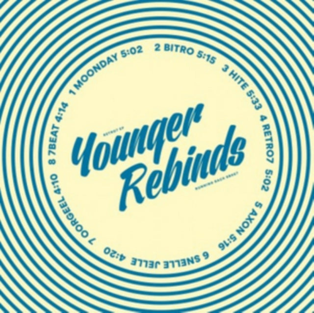 YOUNGER REBINDS | RETRO7 EP | 12IN VINYL
