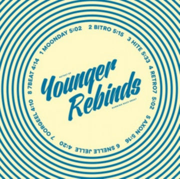 YOUNGER REBINDS | RETRO7 EP | 12IN VINYL