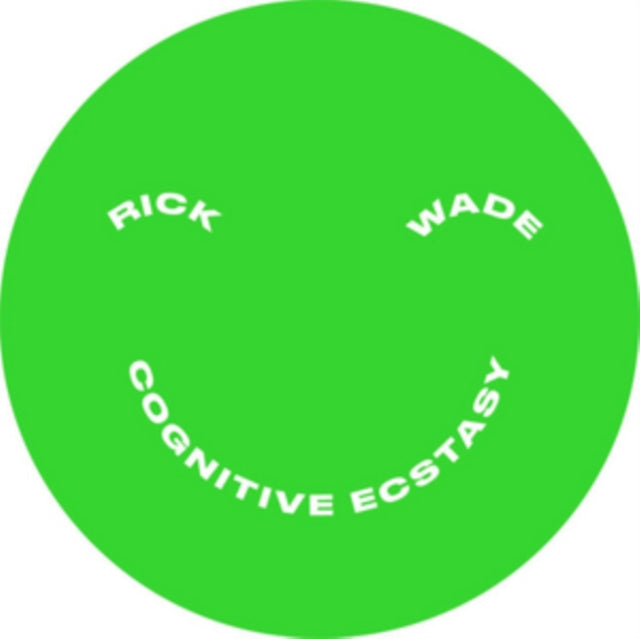 WADE, RICK | COGNITIVE ECSTASY | 12IN VINYL