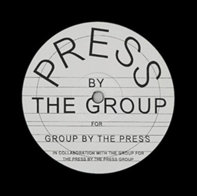VARIOUS ARTISTS | PRESS BY THE GROUP | 12IN VINYL