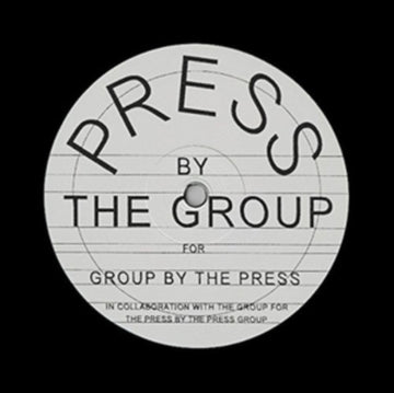VARIOUS ARTISTS | PRESS BY THE GROUP | 12IN VINYL