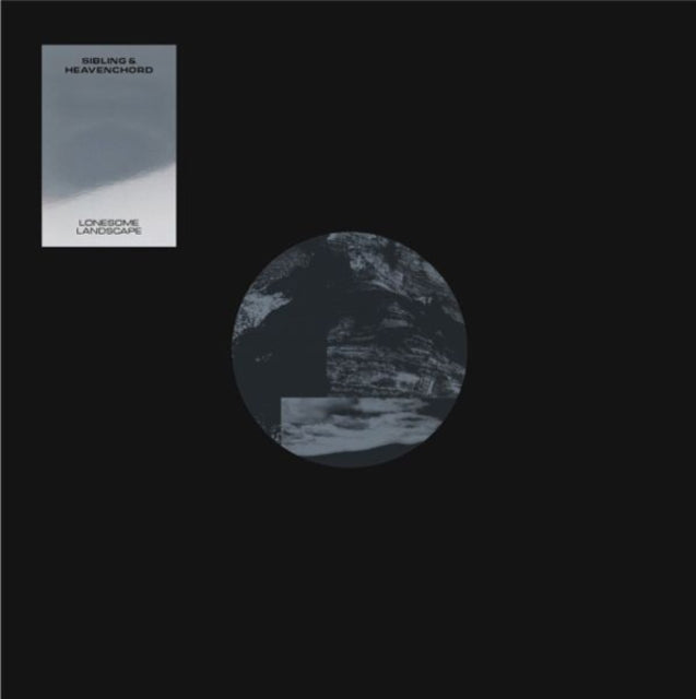 SIBLING & HEAVENCHORD | LONESOME LANDSCAPE | 12IN VINYL