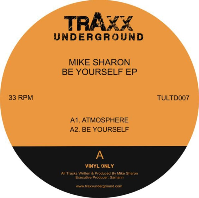 SHARON, MIKE | BE YOURSELF EP | 12IN VINYL