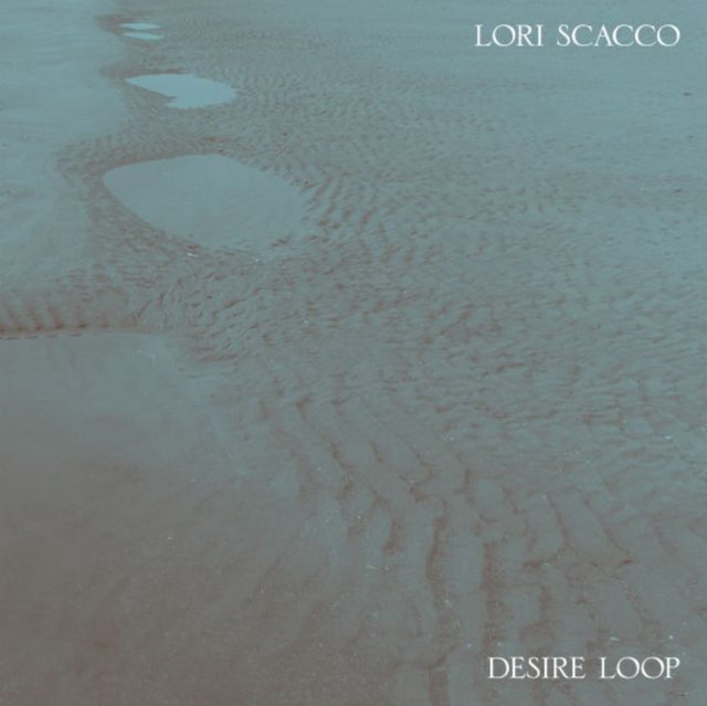 SCACCO, LORI | DESIRE LOOP | VINYL RECORD (LP)