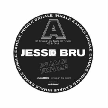BRU, JESSE | SHIPS IN THE NIGHT | 12IN VINYL