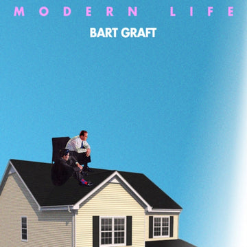 BART GRAFT | MODERN LIFE | VINYL RECORD (LP)