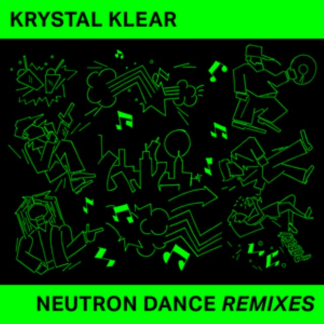 KRYSTAL KLEAR | NEUTRON DANCE REMIXES | 12IN VINYL