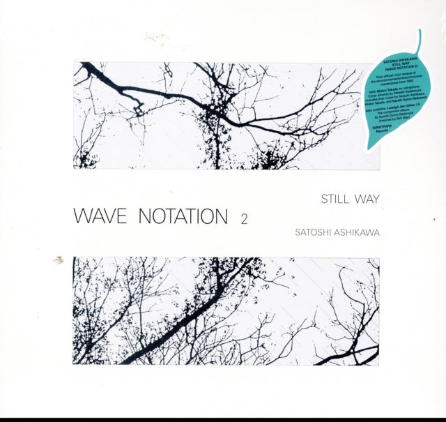 ASHIKAWA, SATOSHI | STILL WAY (WAVE NOTATION 2) | VINYL RECORD (LP)