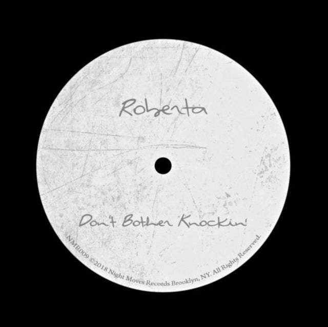 ROBERTA | DON'T BOTHER KNOCKIN | 12IN VINYL
