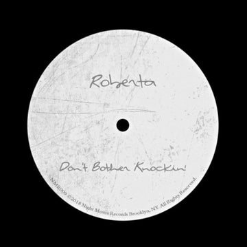 ROBERTA | DON'T BOTHER KNOCKIN | 12IN VINYL