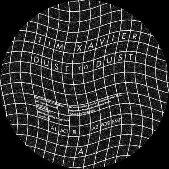 XAVIER, TIM | DUST TO DUST | 12IN VINYL