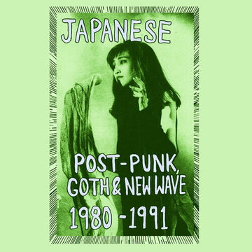 JAPANESE POST-PUNK. GOTH & NEW WAVE. 1980-1991. PT. II | MUSIC CASSETTE
