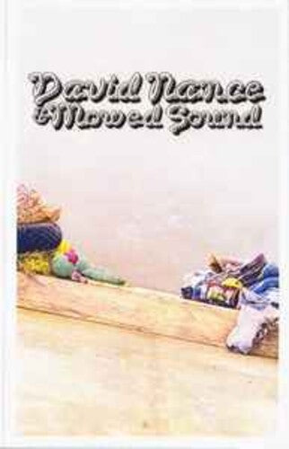DAVID NANCE & MOWED SOUND | MUSIC CASSETTE