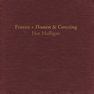 FENTON + HONEST & CUNNING (COLORED VINYL/REISSUE) | VINYL RECORD (LP)