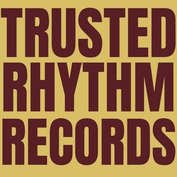 TRUSTED RHYTHM VOL. 1 | 12IN VINYL