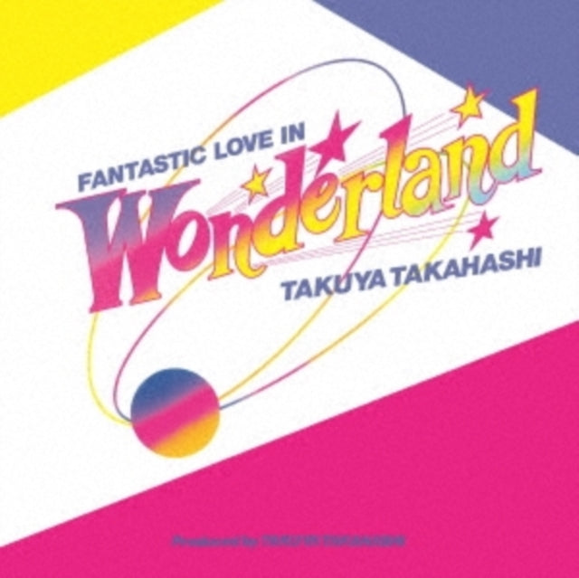 TAKAHASHI TAKUYA | FANTASTIC LOVE IN WONDERLAND | VINYL RECORD (LP)