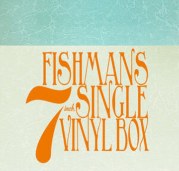 FISHMANS (45RPM) | 7IN VINYL