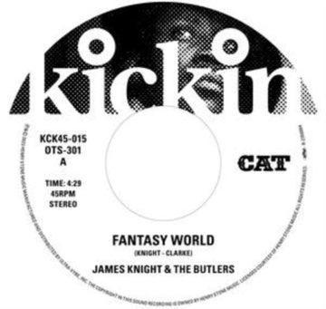 KICKIN PRESENTS T.K. 45: FANTASY WORLD/JUST MY LOVE FOR YOU (EDIT) | 7IN VINYL