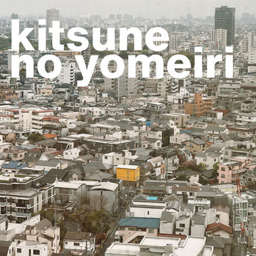 KITSUNE NO YOMEIRI | VINYL RECORD (LP)