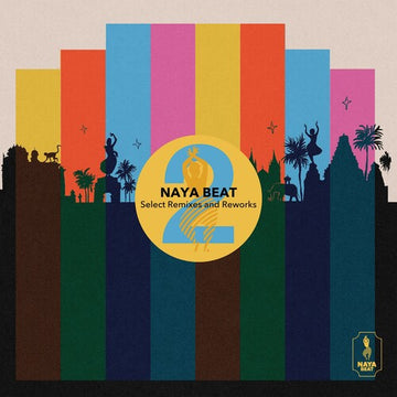 NAYA BEAT SELECT REMIXES &  REWORKS 2 | 12IN VINYL