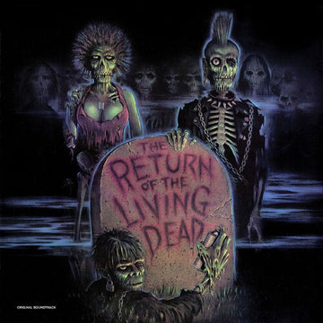 RETURN OF THE LIVING DEAD OST (LIMITED/RADIOACTIVE GREEN WITH BROWN TARMAN SPLATTER VINYL/NUMBERED) | VINYL RECORD (LP)