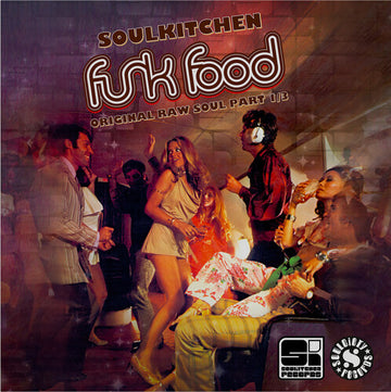 SOULKITCHEN FUNKFOOD-ORIGINAL RAW SOUL PART 1 (LP/7 INCH) | VINYL RECORD (LP)