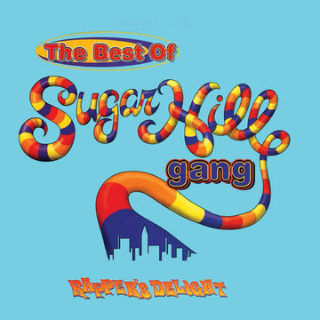 BEST OF SUGARHILL GANG - RAPPER'S DELIGHT (BLUE ICE VINYL/LIMITED EDITION/GATEFOLD COVER/2LP) | VINYL RECORD (LP)