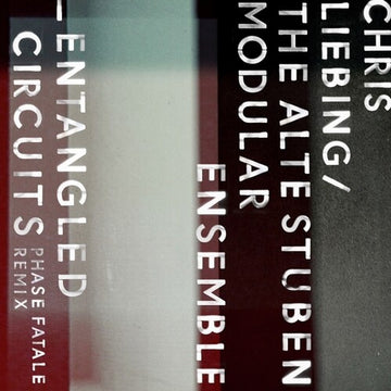 ENTANGLED CIRCUITS (PHASE FATALE REMIX) | 12IN VINYL