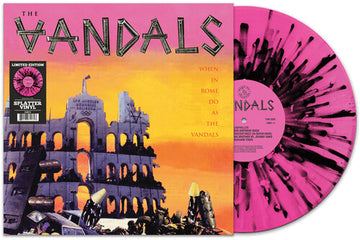 WHEN IN ROME DO AS THE VANDALS (LIMITED EDITION/BLACK/PINK SPLATTER VINYL) | VINYL RECORD (LP)