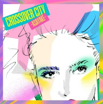 CROSSOVER CITY -ASAYAKE- | VINYL RECORD (LP)