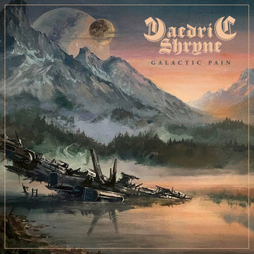 DAEDRIC SHRYNE - GALACTIC PAIN | MUSIC CASSETTE
