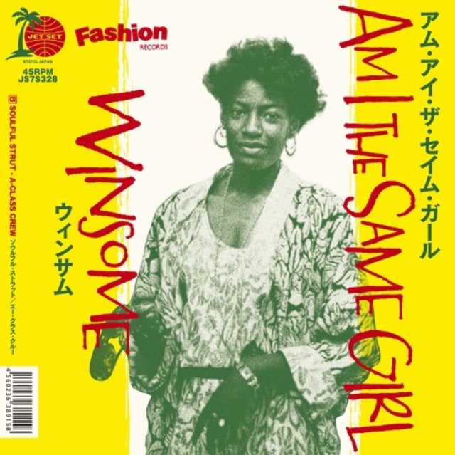 WINSOME | A-CLASS CREW / AM I THE SAME GIRL / SOULFUL STRUT (JAPANESE IMPORT/LIMITED) | 7IN VINYL
