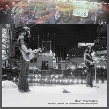 BEAM PENETRATION & MAD COMPUTER, PLUS THE MINIMAL SOUND OF MOTORCYCLES (STANDARD ED) (10 INCH/CD) | 10IN VINYL