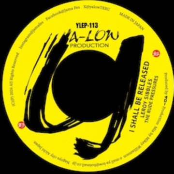 I SHALL BE RELEASED (FEAT. THE RUDE PRESSURES)/FATTIE FATTIE (FEAT. JAPONICA BAND) | 7IN VINYL