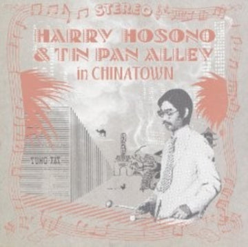 HARRY HOSONO & TIN PAN ALLEY IN CHINA TOWN | VINYL RECORD (LP)