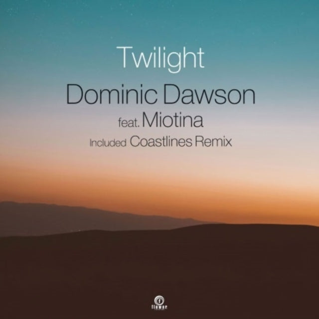 DAWSON, DOMINIC FEAT. MIOTINA | TWILIGHT | 7IN VINYL