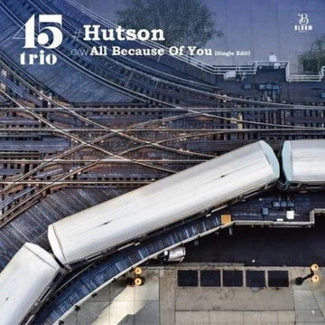 #HUTSON C/W ALL BECAUSE OF YOU (SINGLE EDIT) | 7IN VINYL