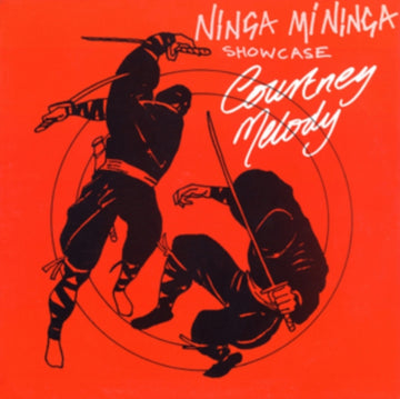 MELODY, COURTNEY | NINJA MI NINJA | VINYL RECORD (LP)