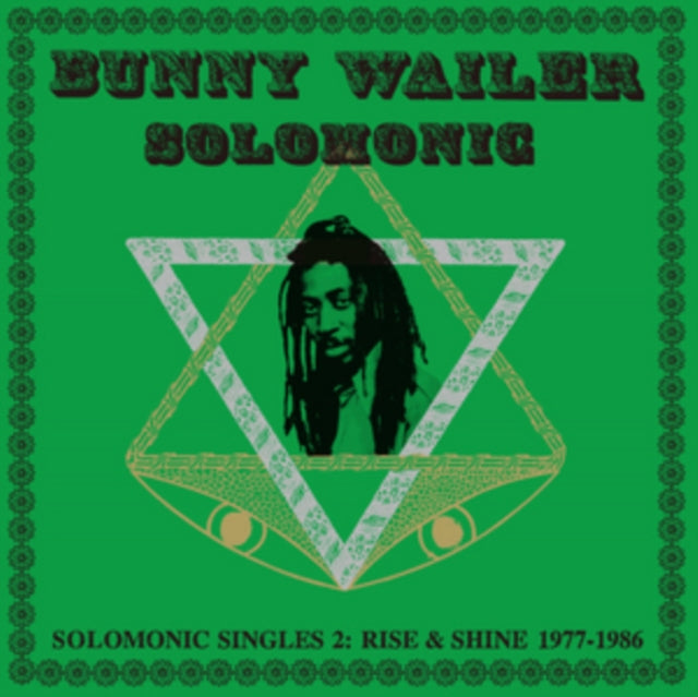 WAILER, BUNNY | SOLOMONIC SINGLES 2: RISE & SHINE 1977-1986 | VINYL RECORD (LP)