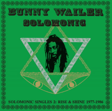 WAILER, BUNNY | SOLOMONIC SINGLES 2: RISE & SHINE 1977-1986 | VINYL RECORD (LP)