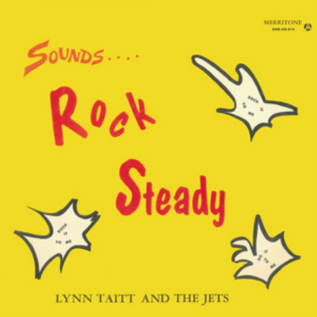 TAITT, LYNN & THE JETS | SOUNDS ROCK STEADY | VINYL RECORD (LP)