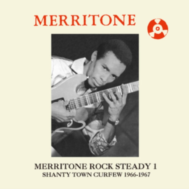 VARIOUS ARTISTS | MERRITONE ROCK STEADY 1: SHANTY TOWN CURFEW 1966-1967 | VINYL RECORD (LP)
