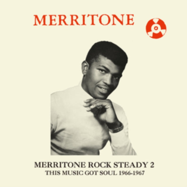 VARIOUS ARTISTS | MERRITONE ROCK STEADY 2: THIS MUSIC GOT SOUL 1966-1967 | VINYL RECORD (LP)