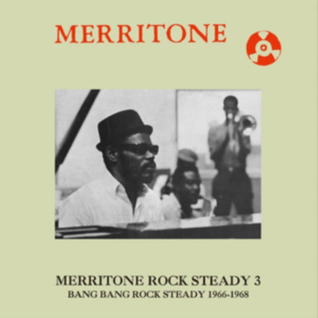 VARIOUS ARTISTS | MERRITONE ROCK STEADY 3: BANG BANG ROCK STEADY 1966-1968 | VINYL RECORD (LP)