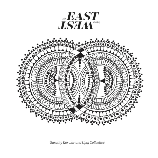KORWAR, SARATHY | MY EAST IS YOUR WEST (JAPANESE EDITION) | VINYL RECORD (LP)