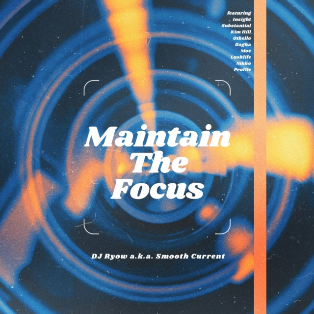 DJ RYOW A.K.A. SMOOTH CURRENT | MAINTAIN THE FOCUS (2LP) | VINYL RECORD (LP)