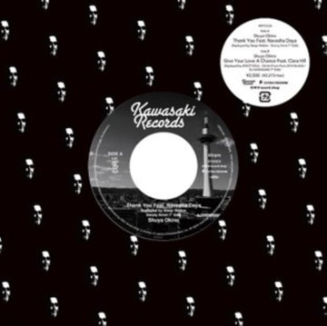 THANK YOU FT. NAVASHA DAYA / GIVE YOUR LOVE A CHANCE FT. CLARA HILL | 7IN VINYL